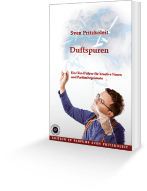 (Bild für) Duftspuren - Schlüssel in die Welt der Düfte - das Buch des Pafumeurs Sven Pritzkoleit - zum Schließen ins Bild klicken